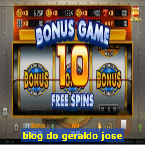 blog do geraldo jose